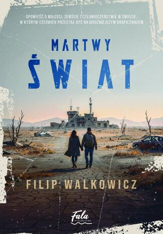 Martwy świat Filip Walkowicz - okladka książki