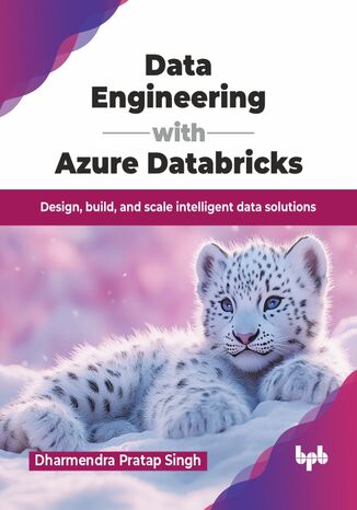 Data Engineering with Azure Databricks Dharmendra Pratap Singh - okladka książki