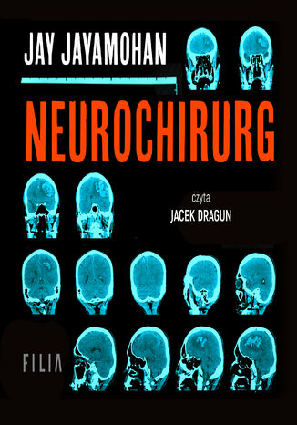 Neurochirurg Jay Jayamohan - audiobook MP3