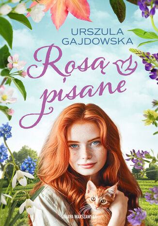 Rosą pisane Urszula Gajdowska - okladka książki