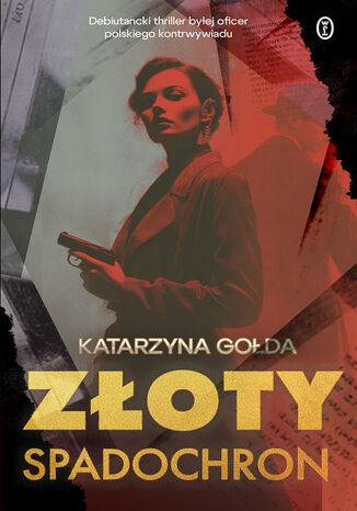 Złoty spadochron Katarzyna Gołda - okladka książki