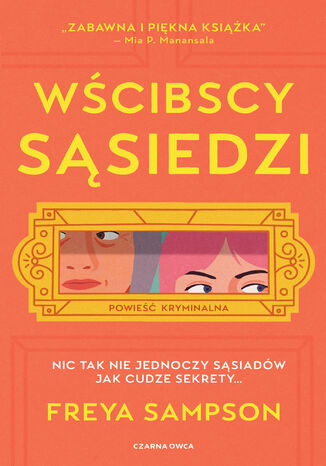 Wścibscy sąsiedzi Freya Sampson - okladka książki