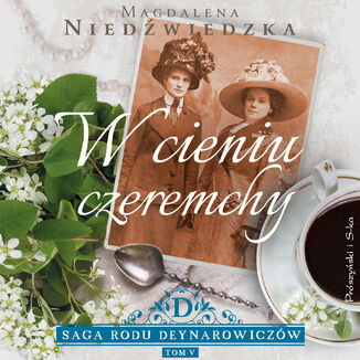 W cieniu czeremchy Magdalena Niedźwiedzka - audiobook MP3