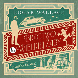 Bractwo Wielkiej Żaby Edgar Wallace - audiobook MP3