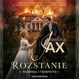 Nadzieja i tęsknota. Rozstanie Joanna Jax - audiobook MP3