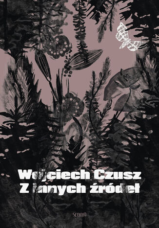 Z innych źródeł Wojciech Czusz - okladka książki