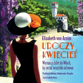 Uroczy kwiecień Elizabeth von Arnim - audiobook MP3