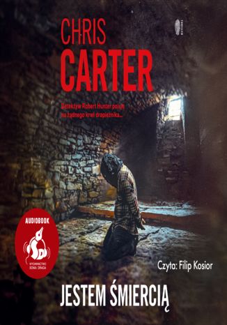 Jestem śmiercią Chris Carter - audiobook MP3