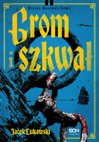 Grom i szkwał Jacek Łukawski - okladka książki