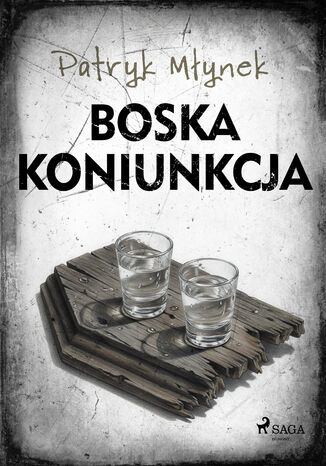 Boska koniunkcja Patryk Młynek - okladka książki