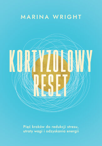 Kortyzolowy reset Marina Wright - okladka książki