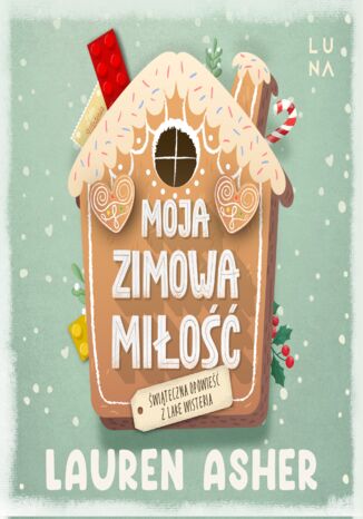 Moja zimowa miłość Lauren Asher - audiobook MP3