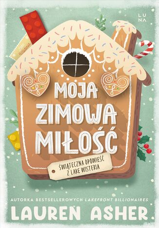 Moja zimowa miłość Lauren Asher - okladka książki