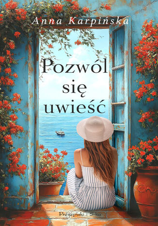 Pozwól się uwieść Anna Karpińska - okladka książki