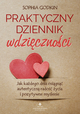 Praktyczny dziennik wdzięczności Sophia Godkin - okladka książki