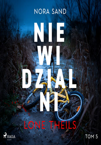 Nora Sand. Tom 5: Niewidzialni (#5) Lone Theils - audiobook MP3
