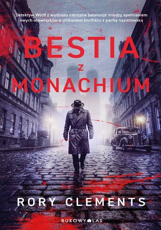 Bestia z Monachium Rory Clements - okladka książki