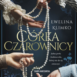 Córka czarownicy Ewelina Klimko - audiobook MP3