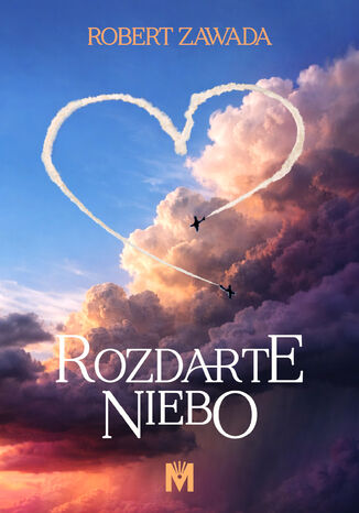 Rozdarte niebo Robert Zawada - okladka książki