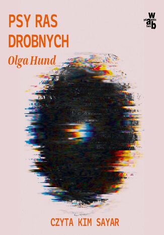 Psy ras drobnych Olga Hund - audiobook MP3