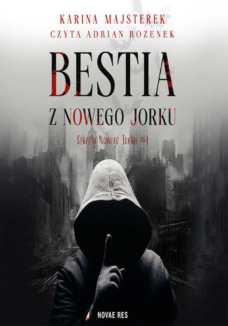 Bestia z Nowego Jorku Karina Majsterek - audiobook MP3
