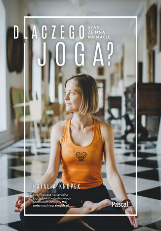 Dlaczego joga Natalia Knopek - okladka książki