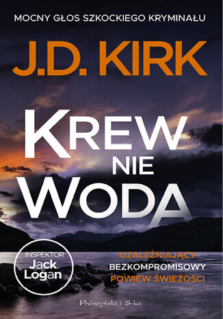 Krew nie woda J.D. Kirk - okladka książki