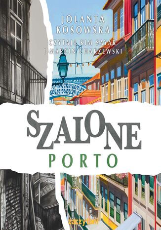 Szalone Porto Jolanta Kosowska - audiobook MP3