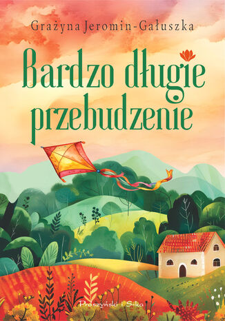 Bardzo długie przebudzenie Grażyna Jeromin-Gałuszka - okladka książki