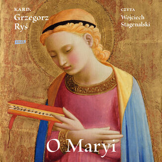 O Maryi Grzegorz Ryś - audiobook MP3
