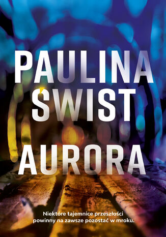 Aurora Paulina Świst - okladka książki