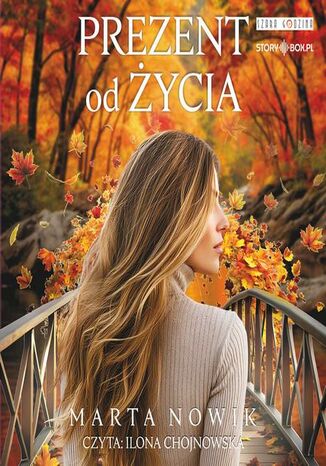 Prezent od życia Marta Nowik - okladka książki