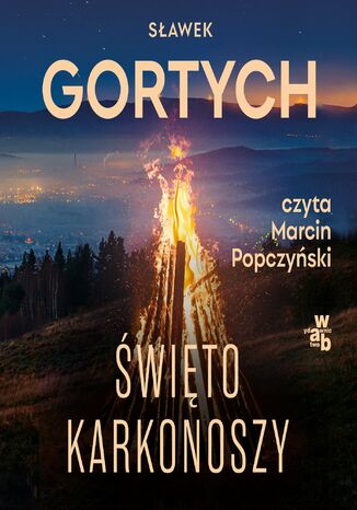 Święto Karkonoszy. Karkonoska seria kryminalna. Tom 5 Sławek Gortych - audiobook MP3