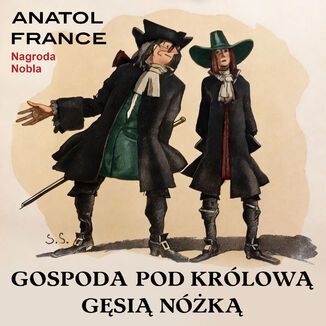 Gospoda pod Królową Gęsią Nóżką Anatol France - audiobook MP3
