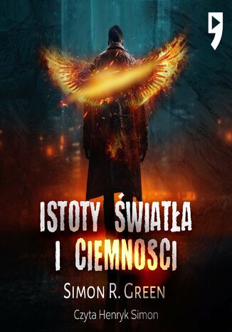 Istoty światła i ciemności. Tom 2 Simon R. Green - audiobook MP3
