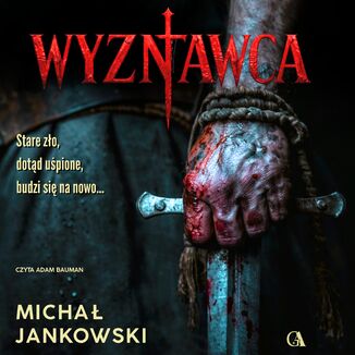 Wyznawca Michał Jankowski - okladka książki
