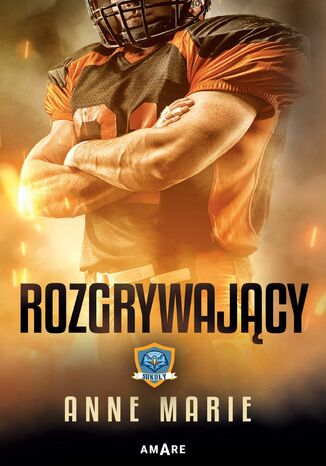 Rozgrywający Anne Marie - okladka książki