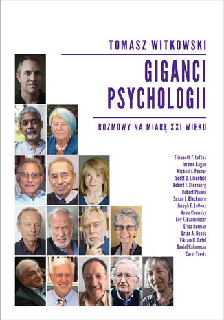 Giganci Psychologii. Rozmowy na miarę XXI wieku Tomasz Witkowski - okladka książki