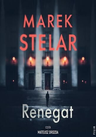 Renegat. Wampiry w ABW. Tom 2 Marek Stelar - audiobook MP3