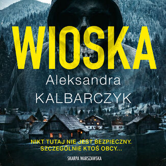 Wioska Aleksandra Kalbarczyk - audiobook MP3