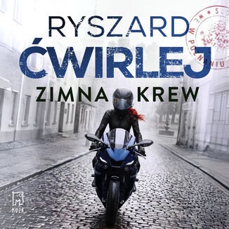 Zimna krew Ryszard Ćwirlej - audiobook MP3