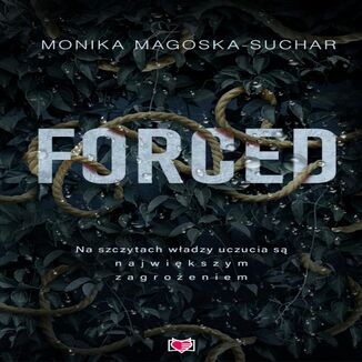 Forced Monika Magoska-Suchar - audiobook MP3