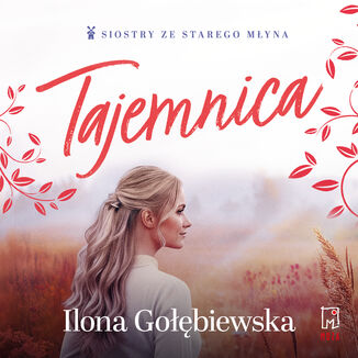 Tajemnica Ilona Gołębiewska - audiobook MP3