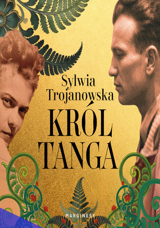 Król tanga Sylwia Trojanowska - audiobook MP3