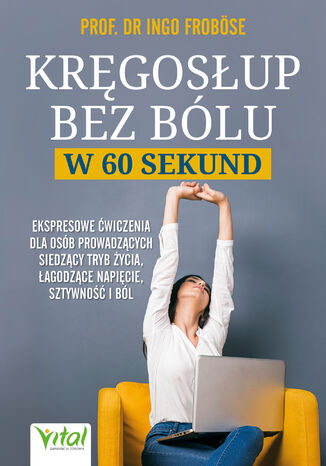 Kręgosłup bez bólu w 60 sekund Ingo Froböse - okladka książki