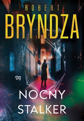 Erika Foster. Nocny stalker. Tom 2 Robert Bryndza - okladka książki