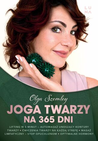 Joga twarzy na 365 dni Olga Szemley - okladka książki