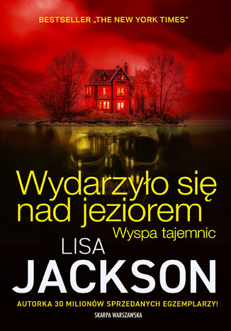 Wydarzyło się nad jeziorem. Wyspa tajemnic Lisa Jackson - okladka książki