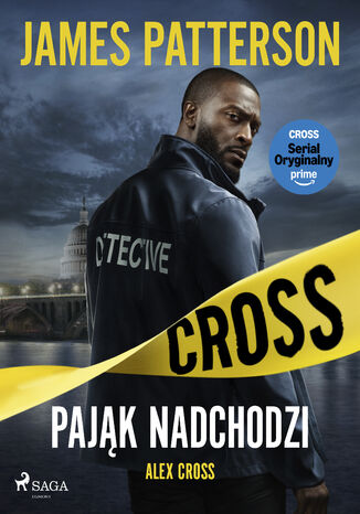 Alex Cross. Tom 1. Pająk nadchodzi (#1) James Patterson - okladka książki