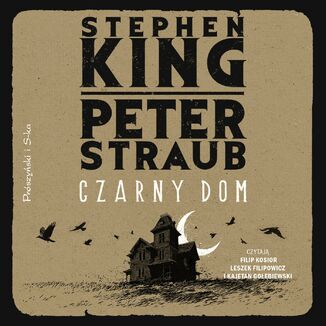 Czarny Dom Stephen King, Peter Straub - audiobook MP3